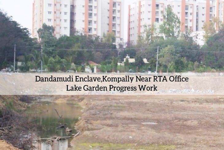  Komaplly Lake Garden Progress Work