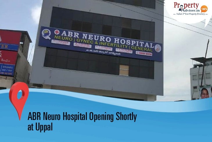New ABR Neuro Hospital Beside Warangal Highway at Uppal 