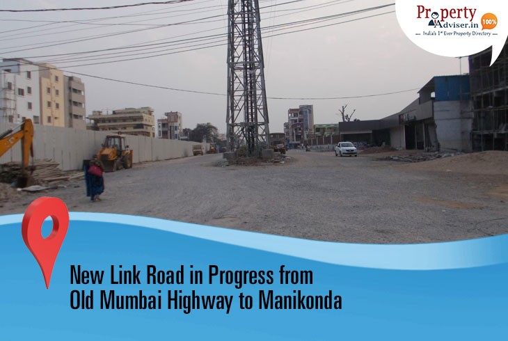 Link Road from Old Mumbai Highway to Manikonda in Progress  