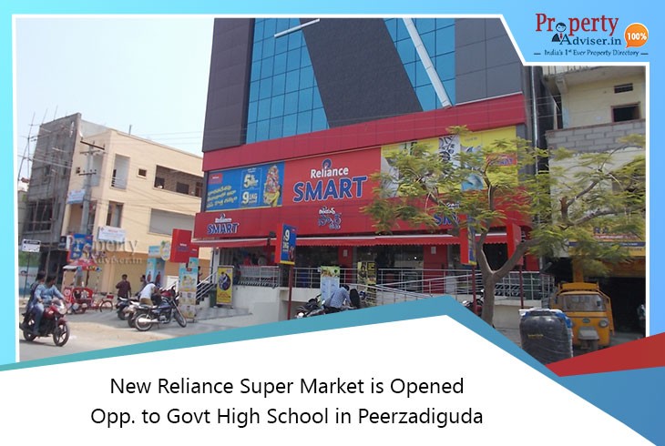 New Reliance Super Market Opened Opp. Govt High School in Peerzadiguda 