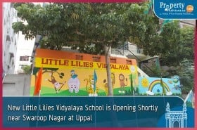 New Little Lilies Vidyalaya School Is Opening Shortly Near Swaroop Nagar At Uppal