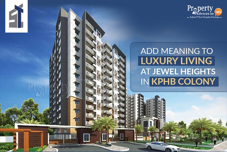add-meaning-luxury-living-jewel-heights-kphb-colony