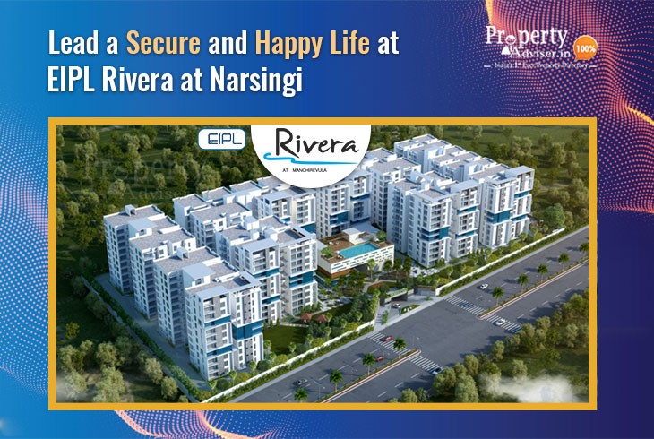 lead-secure-and-happy-life-at-eipl-rivera-at-narsingi