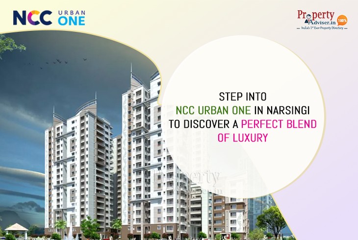 Step into NCC Urban One in Narsingi to Discover a Perfect Blend of Luxury
