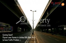 Coming Soon!! Flyover near Homes in Jubilee Hills Road No. 4to Ease Traffic Problem