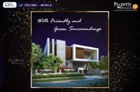EIPL La Paloma Villas at Mokila with Friendly and Green Surroundings