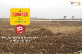 Meenakshi County - RERA Approved Plotting Project in Shankarpally at Affordable Price