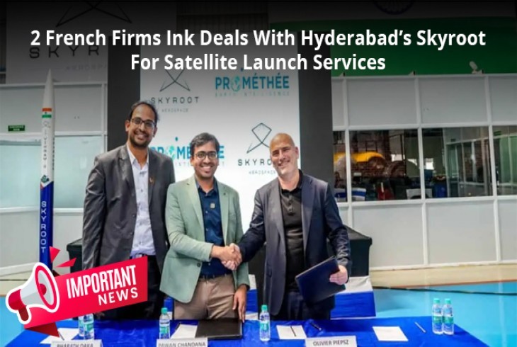 2 French Firms Collaborate With Skyroot for Satellite Launch Services
