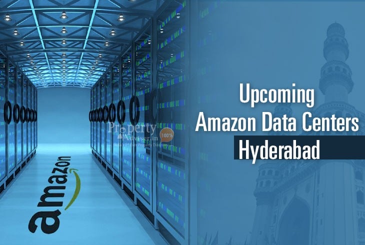 Amazon Data Centers in Telangana Picks Up Real Estate Sector