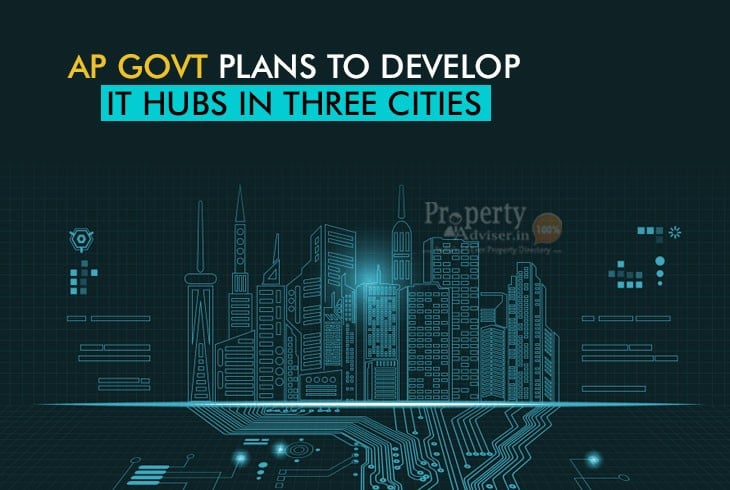 AP Government to Focus on Setting Up IT Hubs in Three Cities