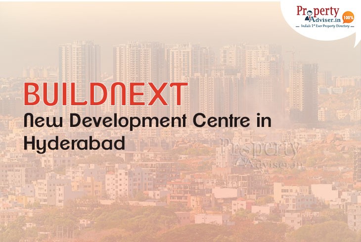 buildnext-new-development-centre-in-hyderabad