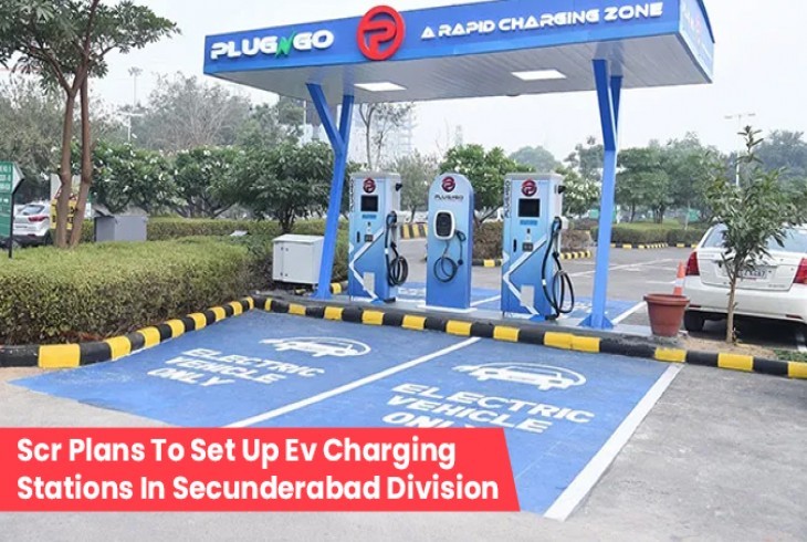 New EV charging stations to be set up in the Secunderabad division by the SCR    