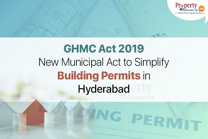GHMC Act 2019 - New Municipal Act to Simplify Building Permits in Hyderabad