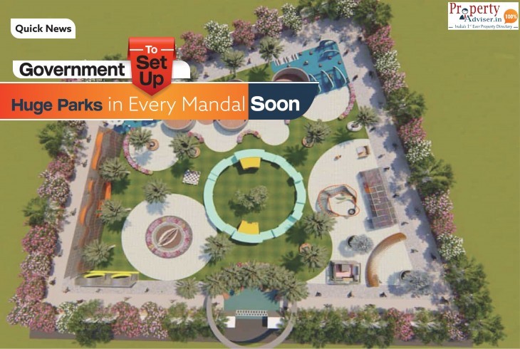 Government Plans for Rapid Development of Huge Parks in Every Mandal  