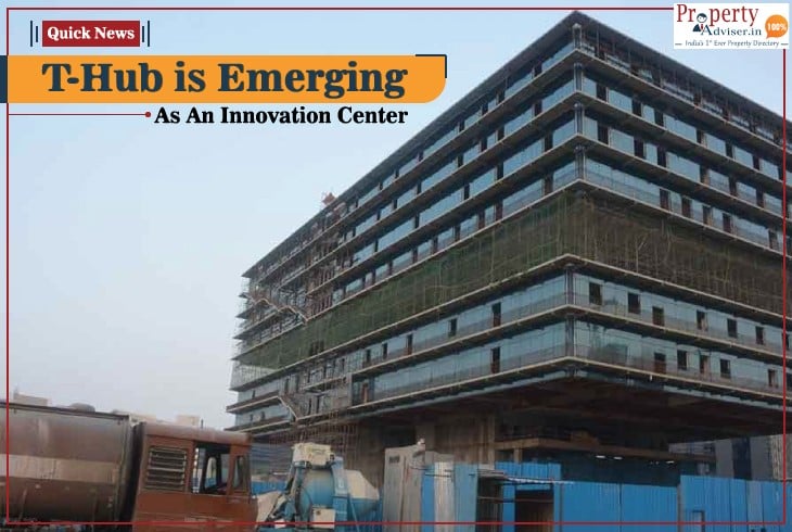 Government Plans To Transform T-hub Into Innovation Center 