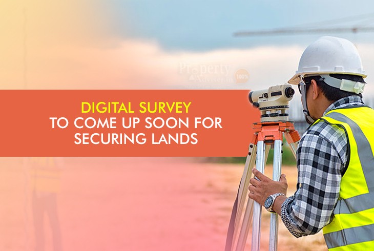 Government to Initiate Digital Survey for Land Protection 