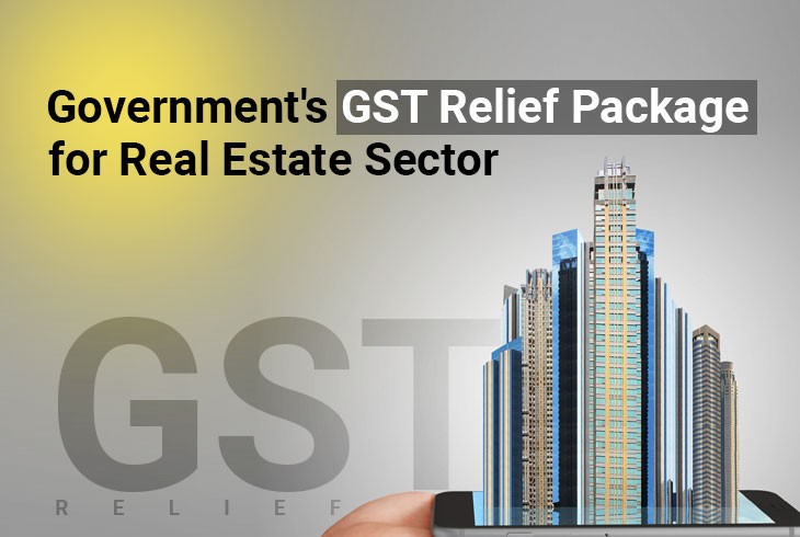 Govt. Plans to Cut GST Rate to Boost  Real Estate Sector Amid COVID-19