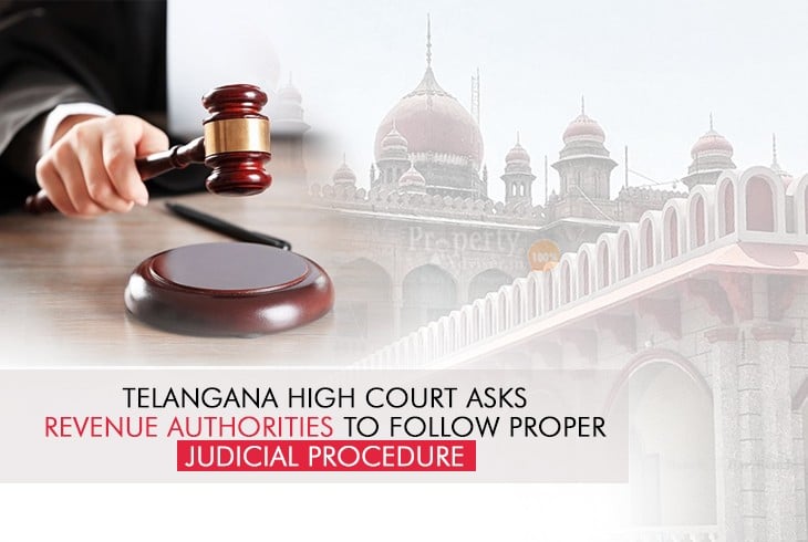 Telangana HC Asks Revenue Officials to Follow Proper Judicial Procedure