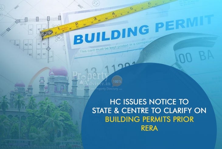Telangana HC Seek Central and State Government to Clarify on Prior RERA Building Permits