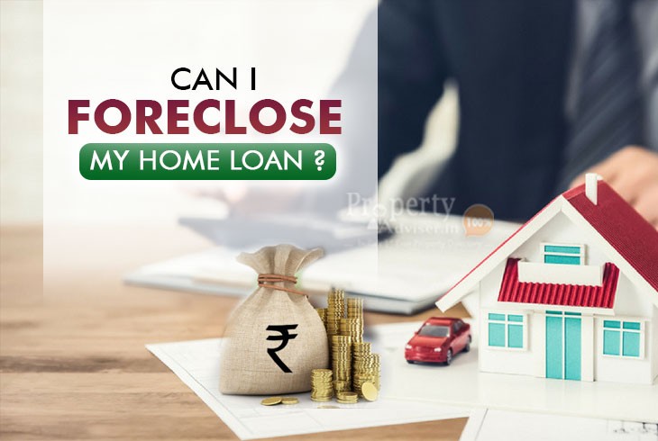 Need to Know About  Home Loan Foreclosure in India