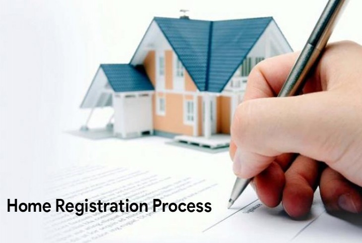 Know About the Home Registration Process