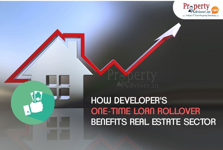 how-developer-one-time-loan-rollover-benefits-real-estate-sector