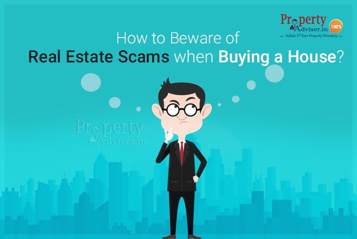 How to Beware of Real Estate Scams When Buying a House