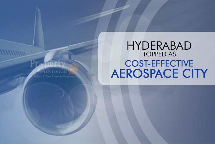  Hyderabad Ranked Top as Cost-Effective Aerospace City Globally 