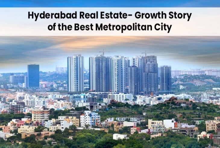 Growth of Hyderabad Real Estate 