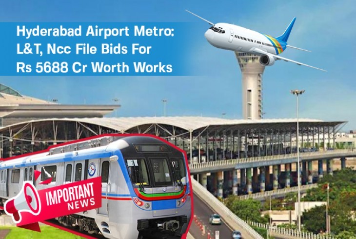 Hyderabad Airport Metro  file pitches for Rs 5688 crores worth of work 