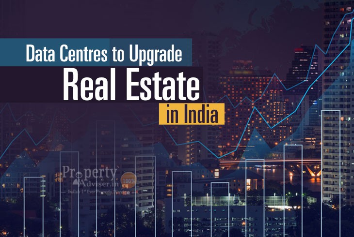 Implementation of Data Centers to Boost Indian Real Estate