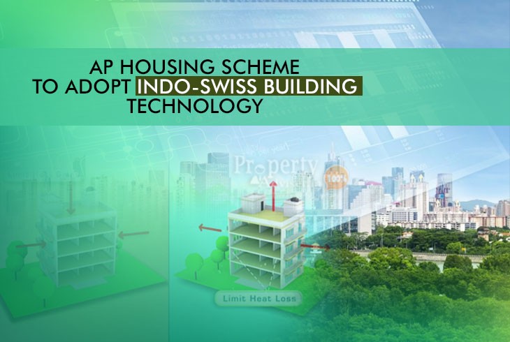 Indo-Swiss Building Technology to Be Implemented for Housing Projects in AP