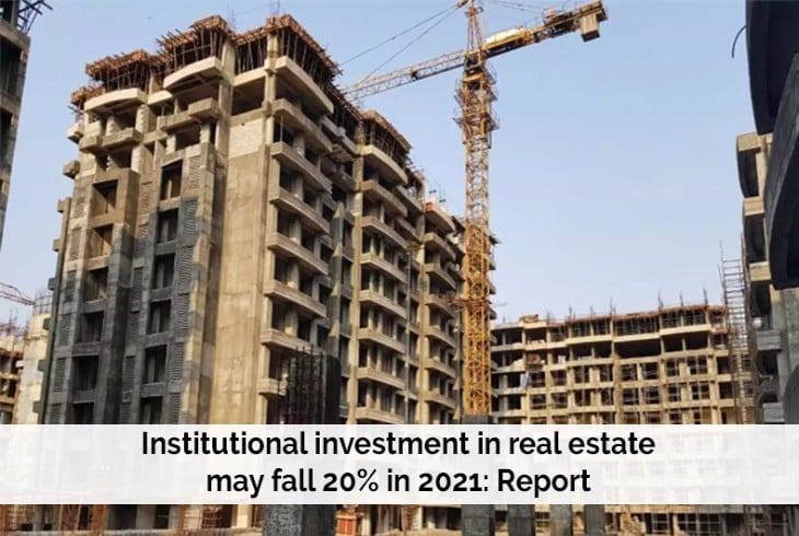 Institutional Investment In Real Estate May Fall 20 Percent