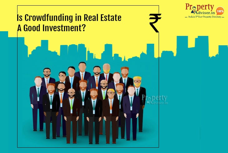 Is Crowd funding in Real Estate a Good Investment?