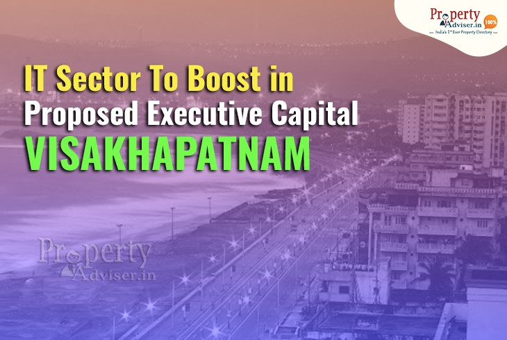 IT Sector To Boost in Proposed Executive Capital Visakhapatnam