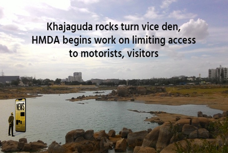 HMDA initiates efforts to limit access for motorists and visitors to Khajaguda rocks. 