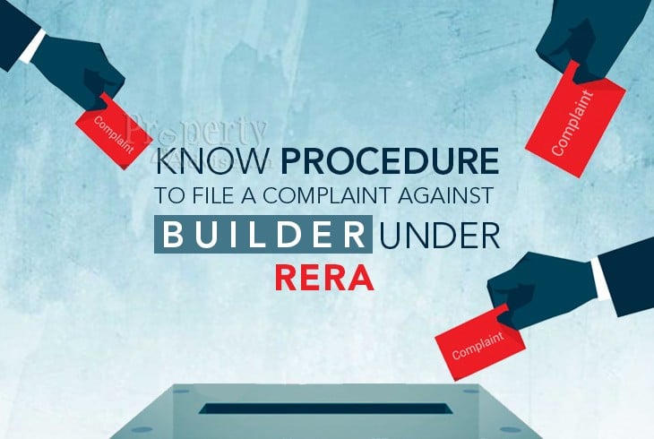 Know the procedure to file a complaint against builder Under RERA