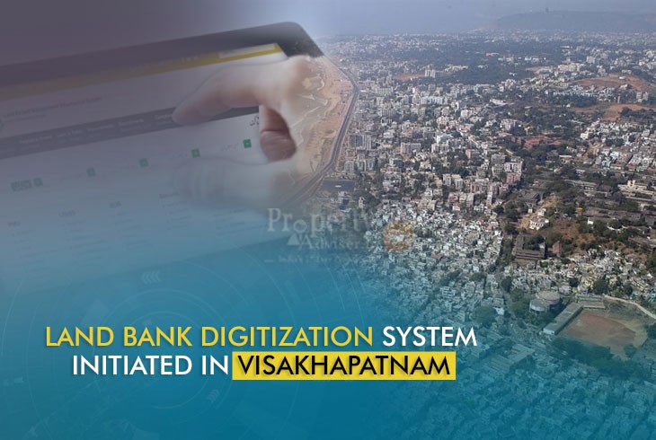 Land Bank Digitization Initiative Started in Visakhapatnam