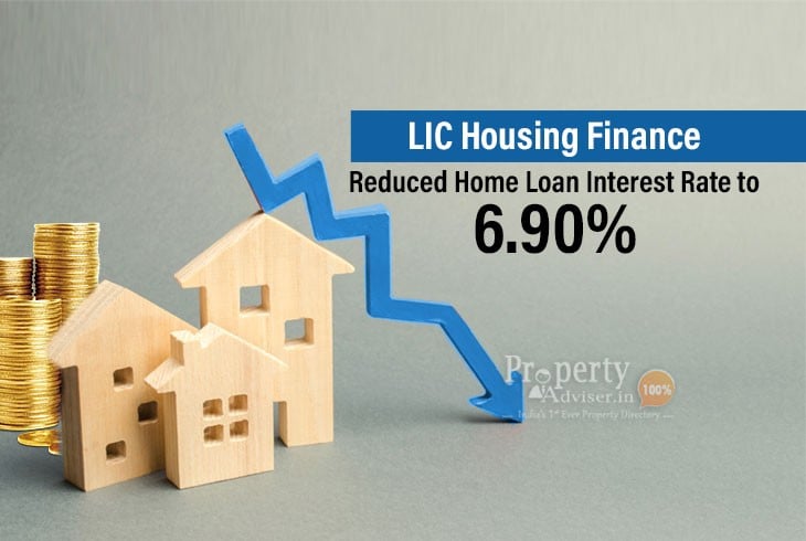 LIC Housing Finance Offers 6.90 Percent All-Time Low-Interest Rate For Home Loans