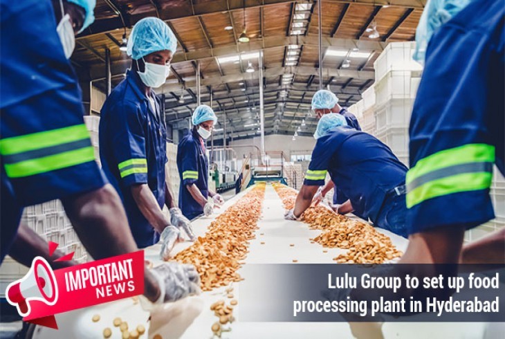 Food Processing plant starts in Hyd by Lulu group