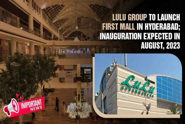 Lulu Group To Open Its First Mall in August 2023