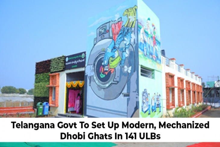 Mechanised dhobi ghats to be set up in 141 ULBs by Telangana government 