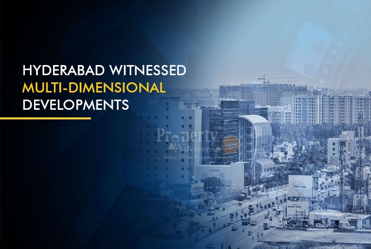 Multi-Dimensional Developments Identified in Hyderabad