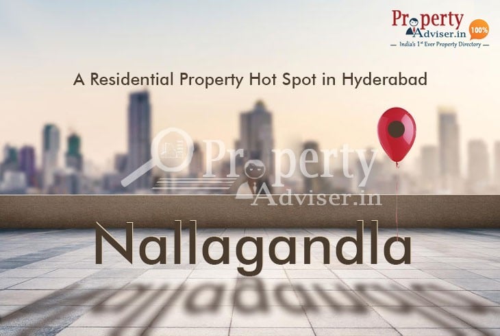 Nallagandla is Upcoming Real Estate Hub in Hyderabad