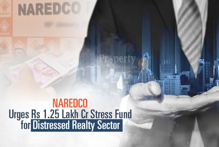 NAREDCO Seeks Rs 125 Lakh Cr Fund for Stressed Real Estate Sector