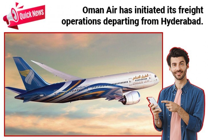 Oman Air Launches Freighter Service from GMR Hyderabad Internationa