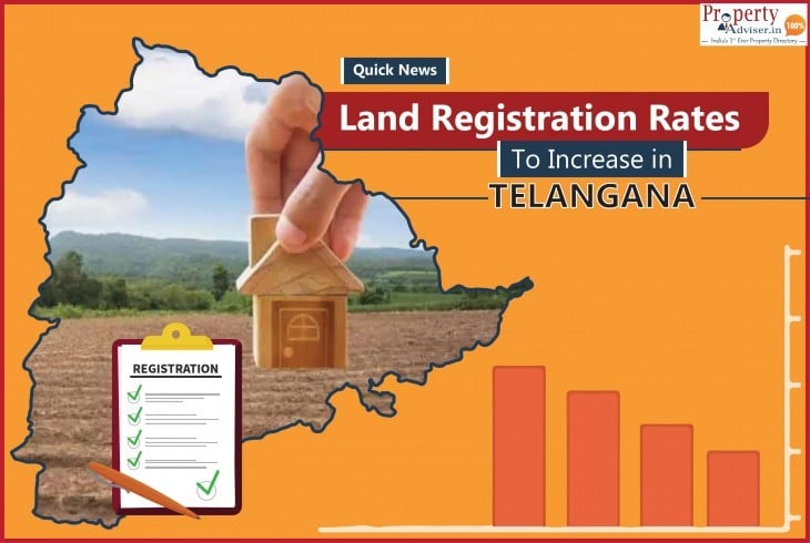 Property Registration Rates are Set to Rise from 1st August in Telangana 