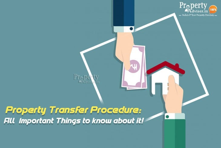 property-transfer-procedure-all-important-things-to-know-about-it