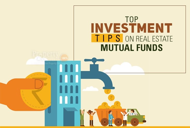 Top Investment Tips on Real Estate Mutual Funds
