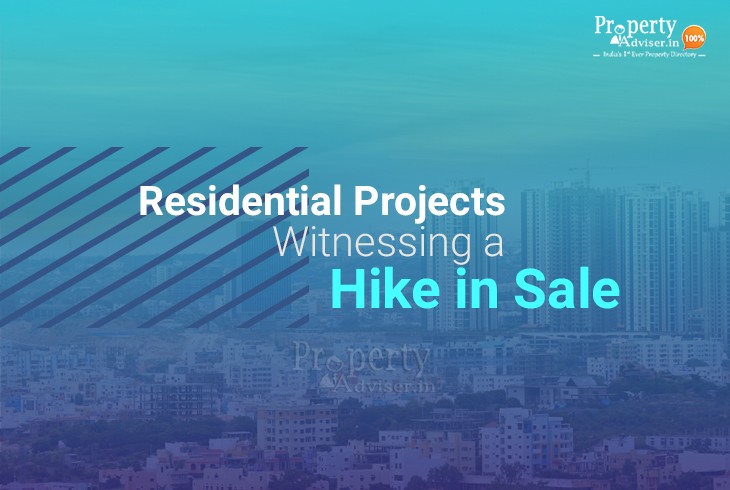 Residential Projects Witnessing a Hike in Sale